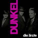 Die �rzte - DUNKEL (im Schuber mit Girlande)