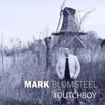 Mark Blomsteel - #dutchboy